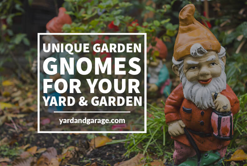 list of unique and cool garden gnomes