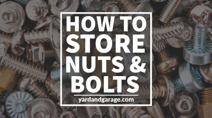 how to store nuts bolts